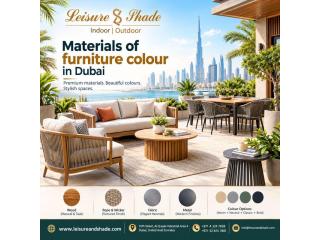 Popular Materials of Furniture Colour in Dubai for Outdoor Areas
