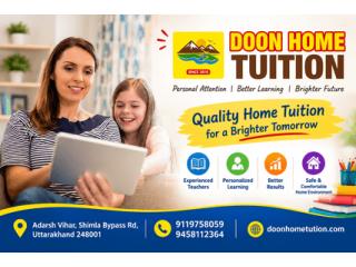Best Home Tuition Teacher in Dehradun for Personal Guidance