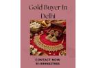 Looking For A Trusted Gold Buyer In Delhi To Sell Unused Gold Jewelry?