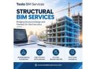 Structural BIM Services for Construction and Engineering Excellence