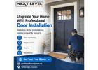 Upgrade Your Home With Professional Door Installation