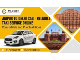 Book Jaipur to Delhi Cab Service with Mr. Cabby