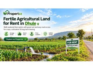 Fertile Agricultural Land for Rent in Dhule for Long-Term Farming | Propertzz