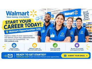 Start a Career Today – Walmart Opportunities