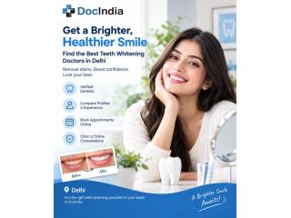 Best Teeth Whitening Doctors in Delhi - DocIndia
