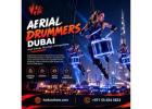 Aerial Drummers Dubai | High-Impact Event Entertainment Show