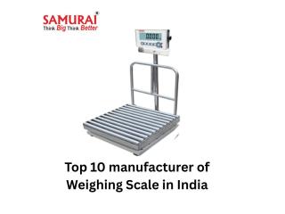 Top 10 manufacturer of Weighing Scale in India