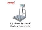 Top 10 manufacturer of Weighing Scale in India
