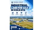 Industrial Land for Sale in Kolkata for Business and Investment