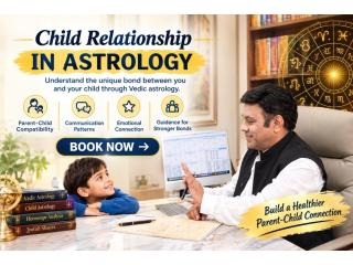 Book Your Child Relationship Astrology Consultation Today