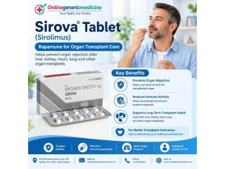 Sirova Tablet (Sirolimus) | Rapamune for Organ Transplant Care | Online Generic Medicine