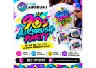 Bring Back the Fun With a 90s Airbrush Party