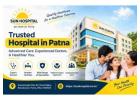 Discover Specialist Services at a Hospital in Patna