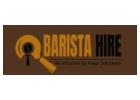 Flexible Part Time Barista Jobs – Start Your Coffee Career | Barista Hire