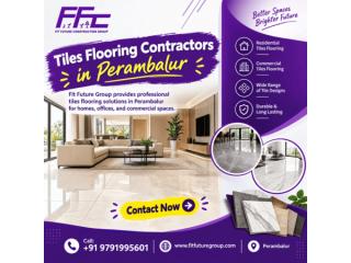 Tiles Flooring Contractors in Perambalur