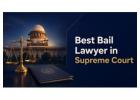 How Can the Best Bail Lawyer in Supreme Court Assist in Urgent Bail Matters?