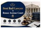 How Can the Best Bail Lawyer in Rouse Avenue Court Help With Bail Matters?