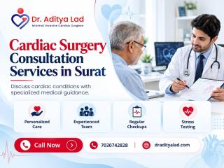 Cardiac Surgeon in Surat for Specialized Heart Surgery Care