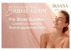 Best Pre-Bridal Skin Care Treatments in Delhi