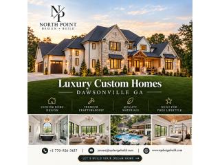 Luxury Custom Homes Dawsonville GA