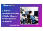 AI Software Development Company in USA for Advanced Business Solutions - Keywordriser
