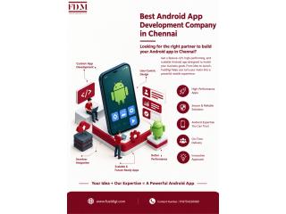 Looking for the Best Android App Development Company in Chennai?