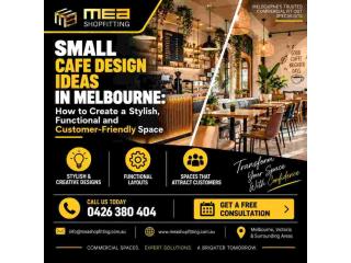 Small Cafe Design Ideas in Melbourne – MEA Shopfitting