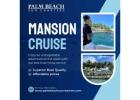 Palm Beach & Jupiter Mansion Cruise