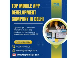 Top Mobile App Development Company in Delhi for Business Growth