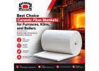 Best Choice Ceramic Fiber Blankets for Furnaces, Kilns, and Boilers