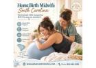 Home Birth Midwife South Carolina for Informed Birth Choices