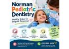 Norman Pediatric Dentistry | Gentle Dental Care for Children