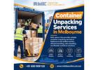 container unpacking services in Melbourne