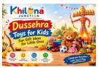 Dussehra Toys for Kids – Fun Gift Ideas for Little Ones