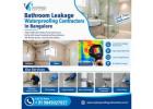 Bathroom leakage waterproofing contractors in Bangalore