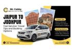 Jaipur to Jodhpur Taxi for Family Trips