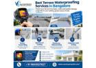 Best Terrace Waterproofing Services in Bangalore