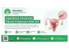 Experience Advanced Fibroid Treatment With UFE | IRFacilities