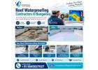 Roof Waterproofing Contractors in Bangalore