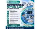 Anesthesiology Critical Care in Yamunanagar for Advanced Care