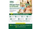 Old Age Home In Kharadi - ONP Silver Homes