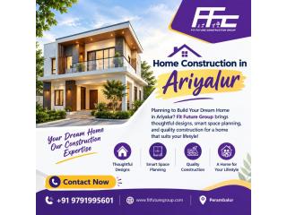 Home Construction in Ariyalur