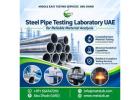 Steel Pipe Tensile Testing UAE for Strength Assessment