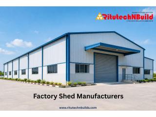 Factory Shed Manufacturers