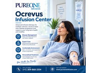 Ocrevus Infusion Center: Key Details to Know Beforehand