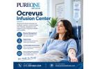 Ocrevus Infusion Center: Key Details to Know Beforehand