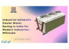 Industrial Adiabatic Cooler Water Saving in India for Modern Industries - Mfintube