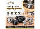Facing Cutter Manufacturer and Supplier in India - Perfect Tools Industries