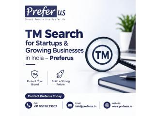 TM Search for Startups and Growing Businesses in India – Preferus