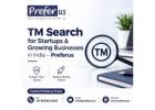 TM Search for Startups and Growing Businesses in India – Preferus